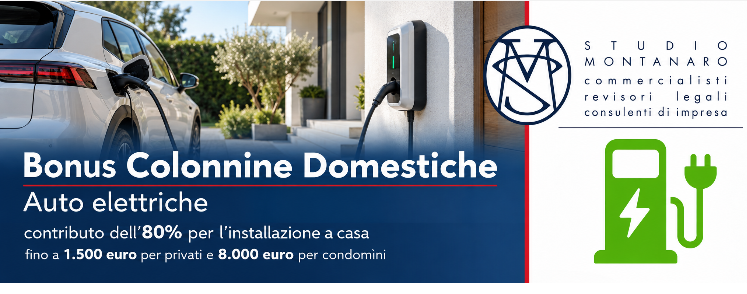 AUTO ELETTRICHE: DAL 22 SETTEMBRE 2026 AL VIA IL BONUS PER LE COLONNINE DOMESTICHE