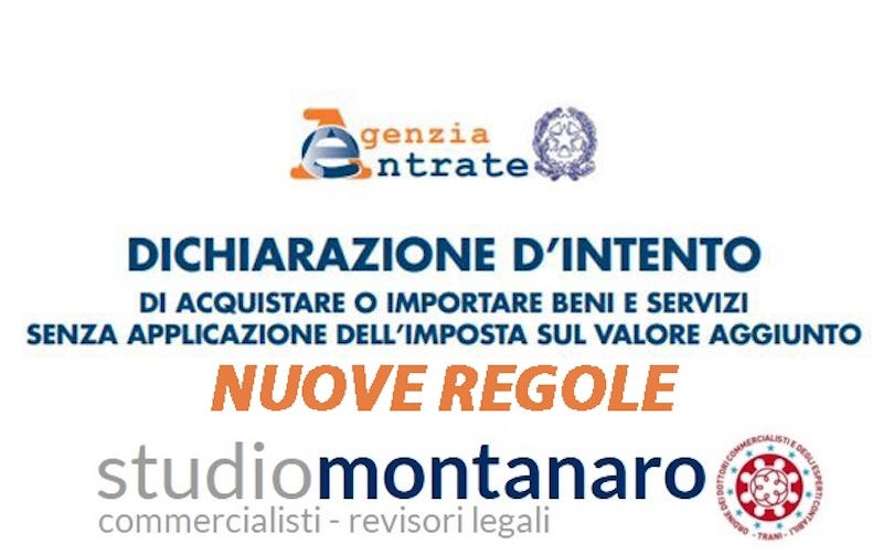 Dichiarazioni d’intento con nuove regole dal 2 marzo